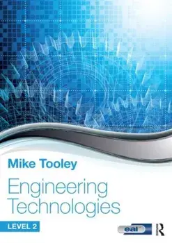 Engineering Technologies. Level 2, Paperback/Mike Tooley
