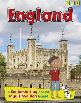 England. A Benjamin Blog and His Inquisitive Dog Guide, Paperback/Anita Ganeri