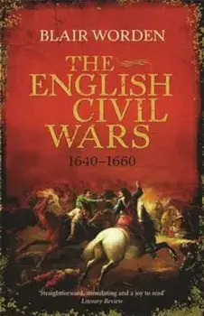 English Civil Wars, Paperback/Blair Worden