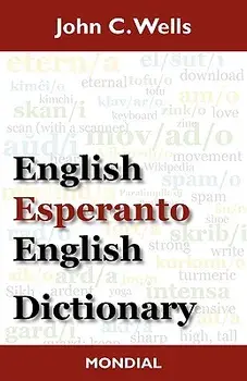 English-Esperanto-English Dictionary (2010 Edition), Paperback/John Christopher Wells