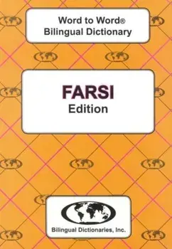 English-Farsi & Farsi-English Word-to-Word Dictionary, Paperback/C. Sesma