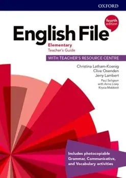 English File: Elementary: Teacher's Guide with Teacher's Resource Centre/Jerry Lambert