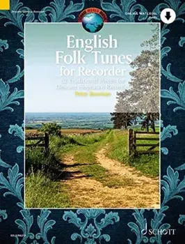 English Folk Tunes for Recorder. 62 Traditional Pieces for Descant (Soprano) Recorder, Sheet Map/Peter Bowman