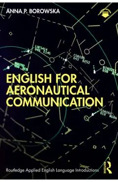 English for Aeronautical Communication - Anna P. Borowska