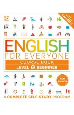 English for Everyone Course Book Level 2 Beginner: A Complete Self-Study Program - Dk