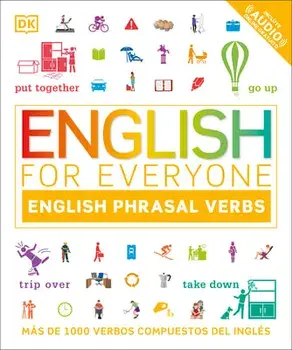 English for Everyone English Phrasal Verbs: Más de 1000 Verbos Compuestos del Inglés, Paperback/***