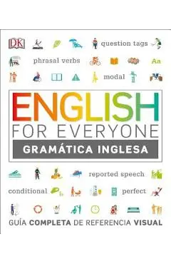 English for Everyone Gram�tica Inglesa: Gu�a Completa de Referencia Visual - Dk