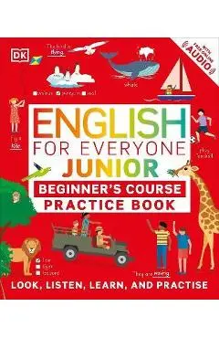 English for Everyone Junior Beginner's Course Practice Book - Dk
