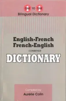 English-French & French-English One-to-One Dictionary, Paperback/A. Colin