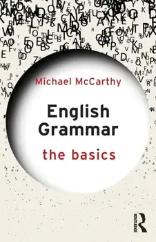 English Grammar: The Basics, Paperback/Michael Mccarthy