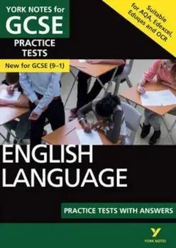 English Language Practice Tests with Answers: York Notes for, Paperback/***