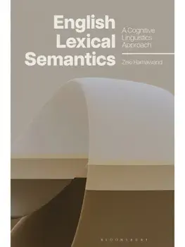 English Lexical Semantics. A Cognitive Linguistics Approach, Paperback/***