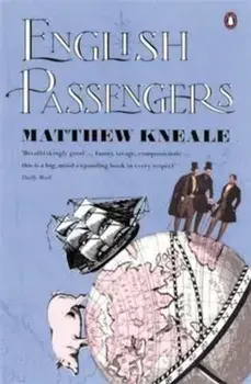 English Passengers, Paperback/Matthew Kneale