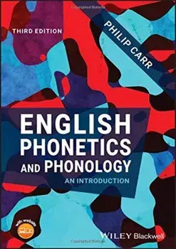 English Phonetics and Phonology: An Introduction, Paperback/Philip Carr