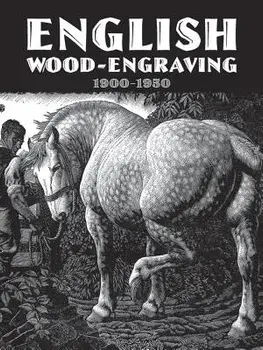 English Wood-Engraving 1900-1950, Paperback/Thomas Balston