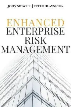 Enhanced Enterprise Risk Management, Paperback/John Sidwell