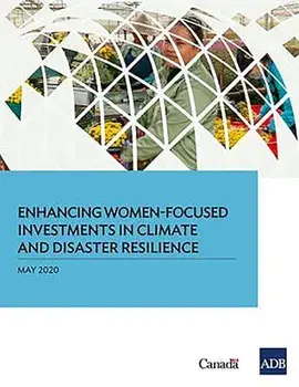 Enhancing Women-Focused Investments in Climate and Disaster Resilience, Paperback/***