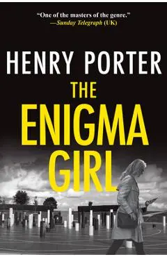 Enigma Girl - Henry Porter