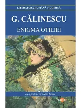 Enigma Otiliei/George Calinescu