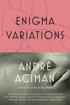 Enigma Variations, Paperback/Andre Aciman
