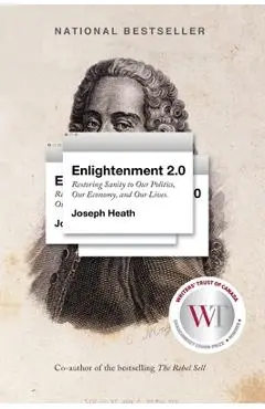 Enlightenment 2.0 - Joseph Heath