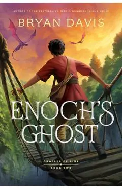 Enoch's Ghost - Bryan Davis