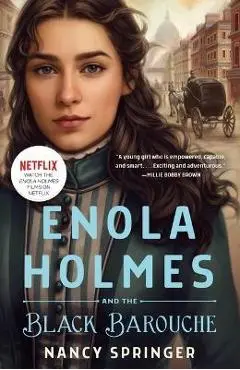 Enola Holmes and the Black Barouche - Nancy Springer