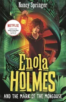Enola Holmes and the Mark of the Mongoose (Book 9), Paperback/Nancy Springer