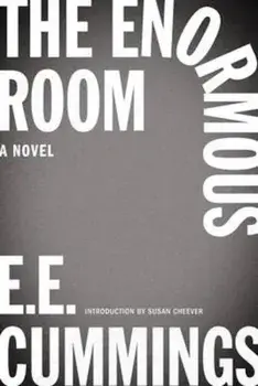 Enormous Room, Paperback/E E Cummings