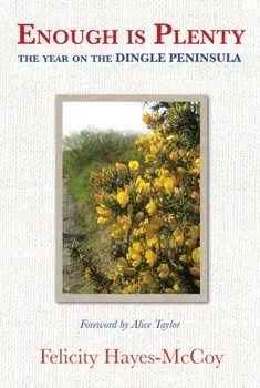 Enough Is Plenty, Hardback/Felicity Hayes-McCoy