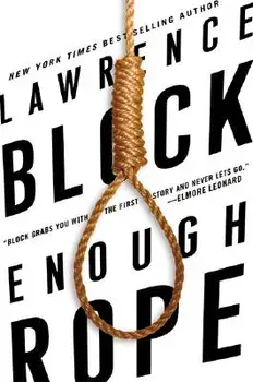 Enough Rope, Paperback/Lawrence Block