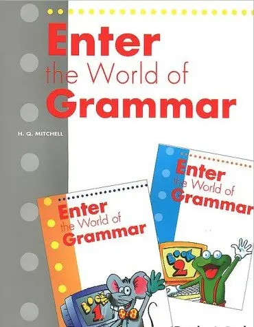 Enter the World of Grammar - Teacher's Book - Book 1 & 2 | H.Q. Mitchell