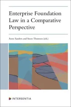Enterprise Foundation Law in a Comparative Perspective, Paperback/***