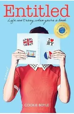 Entitled: Life isn't easy when you're a book - Cookie Boyle