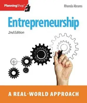 Entrepreneurship: A Real-World Approach, Paperback/Rhonda Abrams