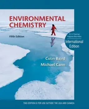 Environmental Chemistry. 5th ed. 2012, Hardback/MICHAEL CANN