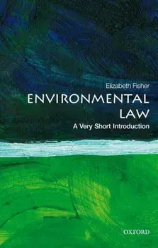 Environmental Law: A Very Short Introduction, Paperback/Elizabeth Fisher