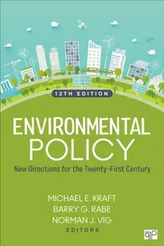 Environmental Policy. New Directions for the Twenty-First Century, 12 Revised edition, Paperback/***