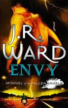 Envy. Number 3 in series, Paperback/J. R. Ward
