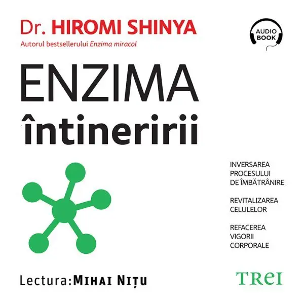 Enzima întineririi - Audiobook - Hiromi Shinya