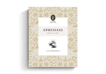 Ephesians. Growing in Christ, Paperback/Lydia Brownback