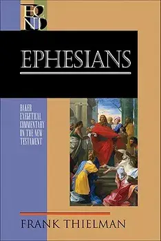 Ephesians, Hardcover/Frank Thielman