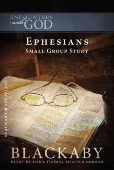 Ephesians, Paperback/Henry Blackaby