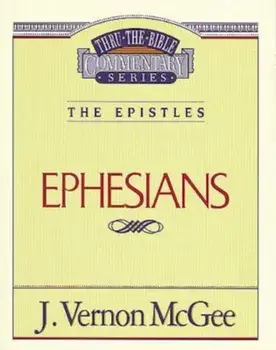 Ephesians, Paperback/J. Vernon McGee