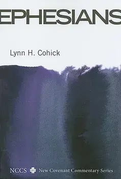 Ephesians, Paperback/Lynn H. Cohick