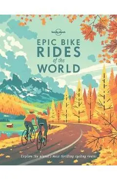 Epic Bike Rides of the World