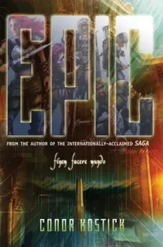 Epic, Paperback/Conor Kostick