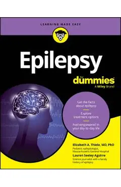 Epilepsy for Dummies - Lauren Aguirre
