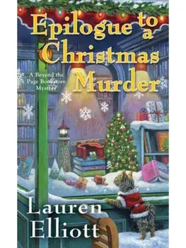 Epilogue to a Christmas Murder, Paperback/Lauren Elliott