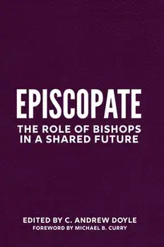 Episcopos. The Role of Bishops in a Shared Future, Paperback/***